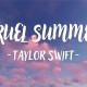 Taylor Swift《Cruel Summer》[无损flac]网盘下载